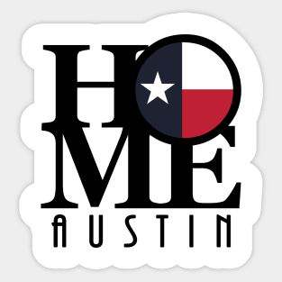 HOME Austin Texas Sticker